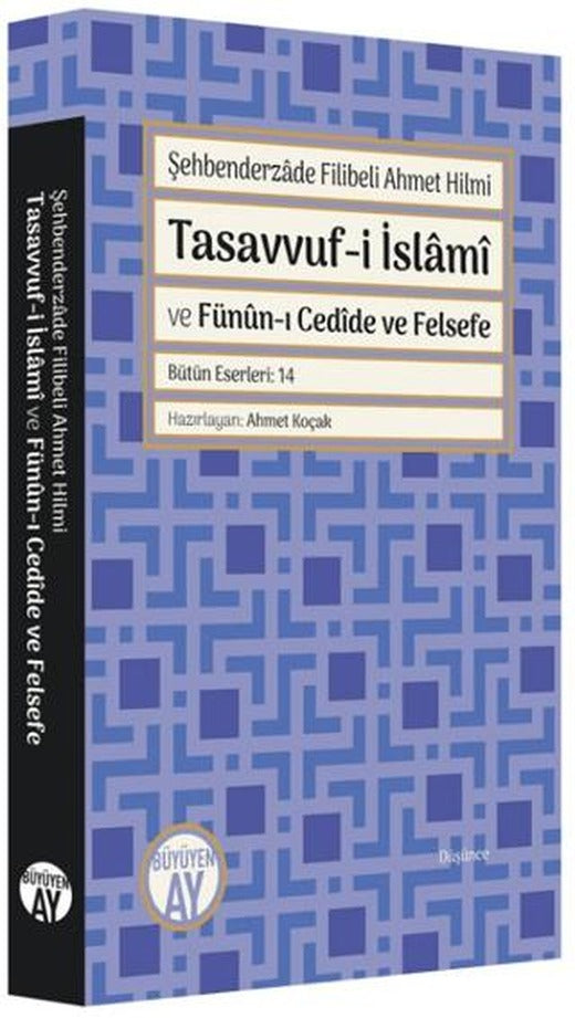 Tasavvuf-i İslami ve Fünun-ı Cedide ve Felsefe