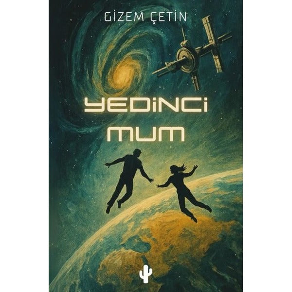 Yedinci Mum | Kaktüs Sanat (İnce Kapak)