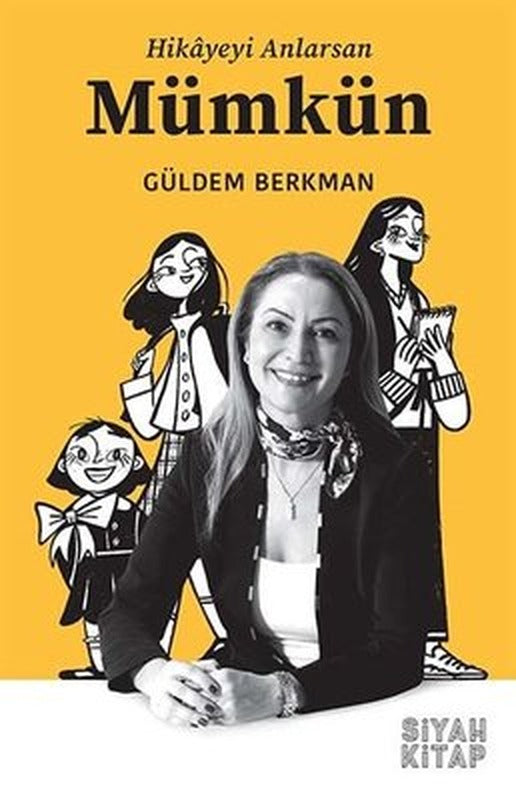 Mümkün - Hikayeyi Anlarsan | Siyah Kitap