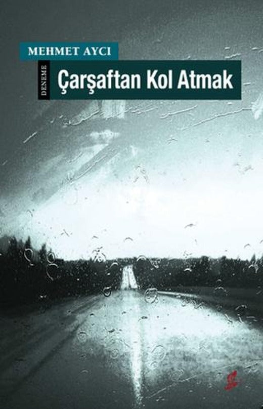 Çarşaftan Kol Atmak | Okur Kitaplığı (Ciltsiz)