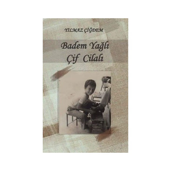 Badem Yağlı Çif Cilalı