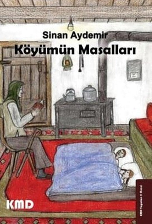 Köyümün Masalları | KMD Yayınları