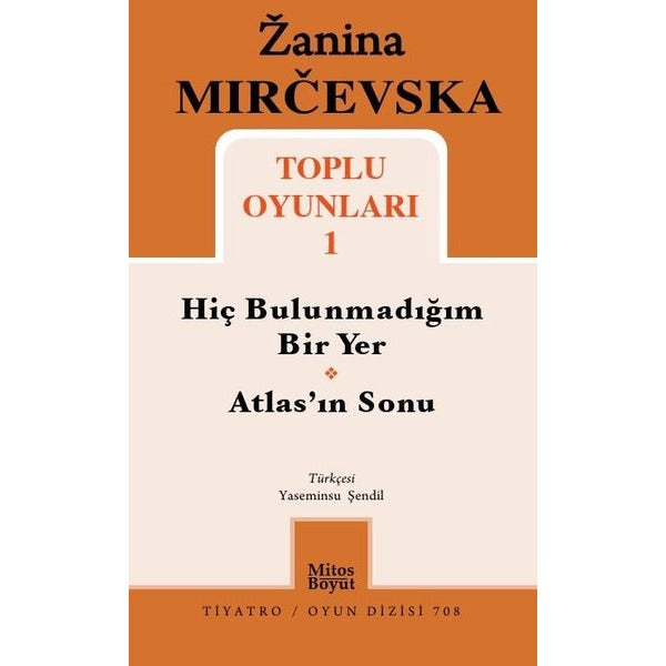 Zanina Mircevska Toplu Oyunları 1 | Mitos Boyut Yayınları (İnce Kapak)