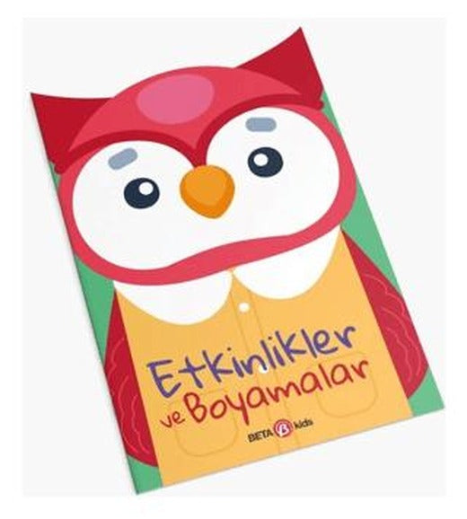 Baykuş - Etkinlikler ve Boyamalar | Beta Kids (Ciltsiz)