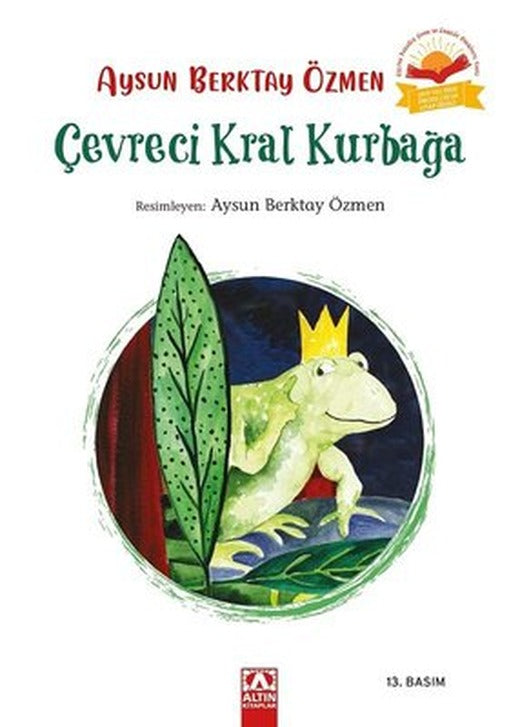 Çevreci Kral Kurbağa | Altın Kitaplar