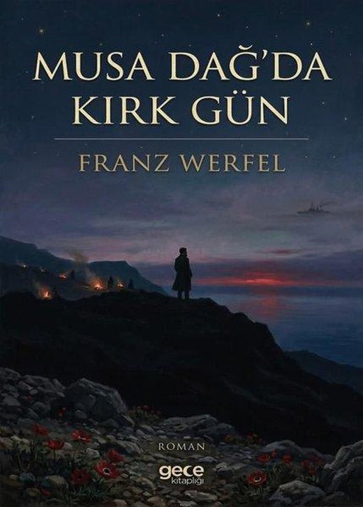 Musa Dağ'da Kırk Gün | Gece Kitaplığı (İnce Kapak)