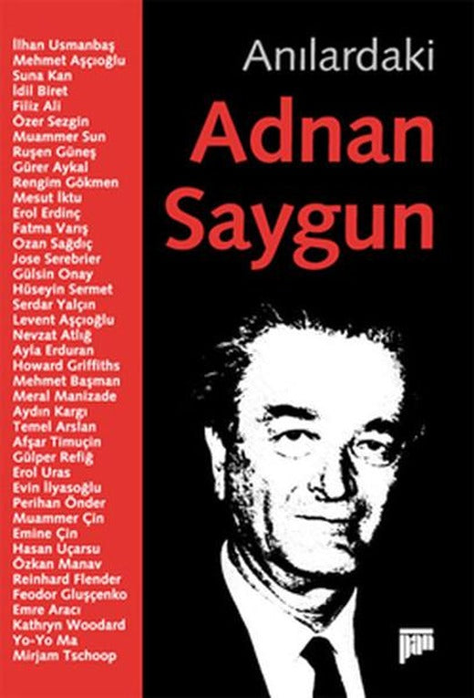 Anılardaki Adnan Saygun | Pan Yayıncılık - Anlatı Dizisi (İnce Kapak)