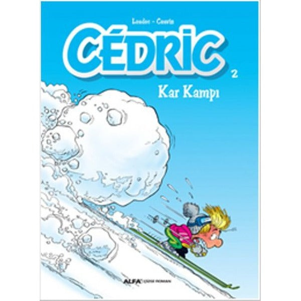 Cedric 2-Kar Kampı | Alfa Yayınları