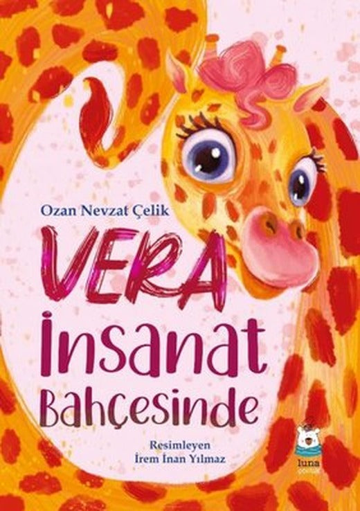 Vera İnsanat Bahçesinde | Luna Yayınları