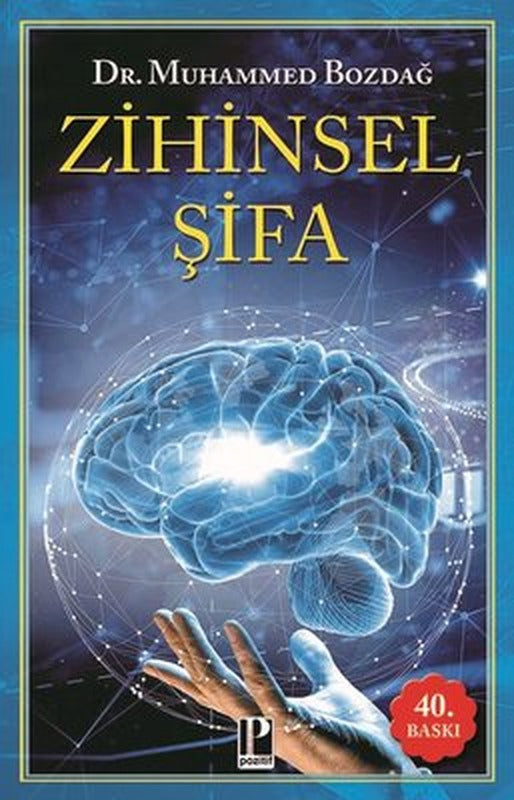 Zihinsel Şifa | Pozitif Yayıncılık