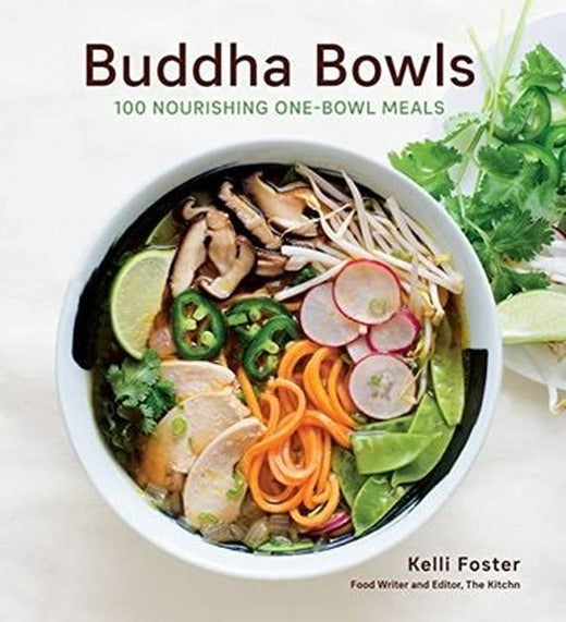 Buddha Bowls : 100 Nourishing One-Bowl Meals A Cookbook | Harvard Common Press,U.S.