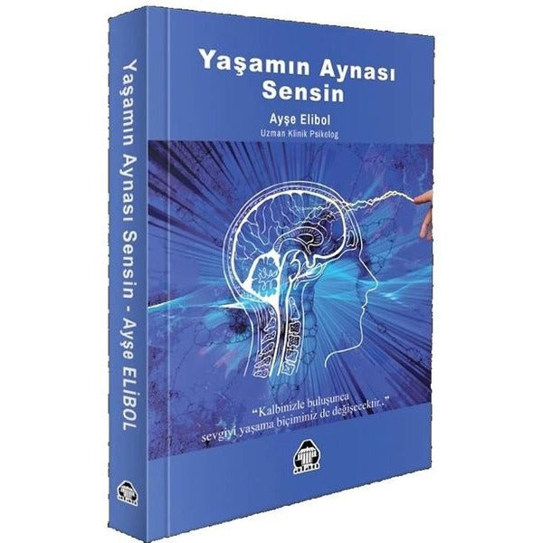 Yaşamın Aynası Sensin | Yeni Alan Yayıncılık (İnce Kapak)