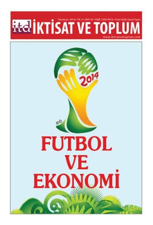 İktisat ve Toplum Dergisi Sayı: 45 | İktisat ve Toplum Dergisi (Ciltsiz)
