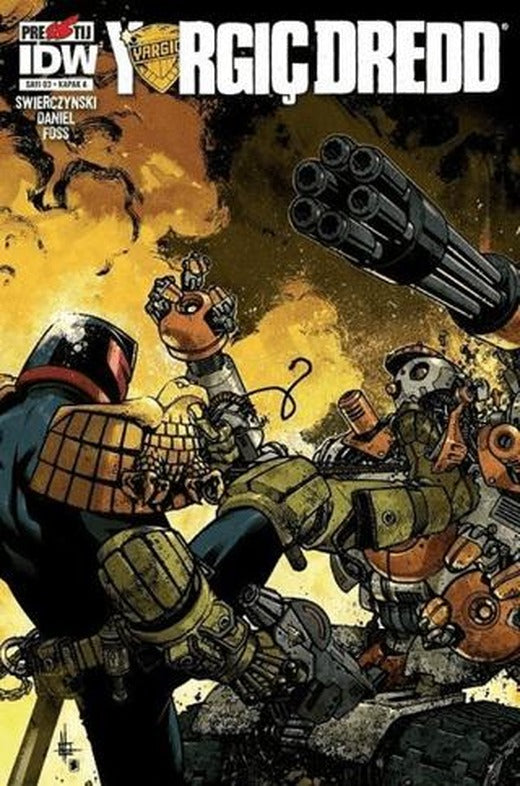 Yargıç Dredd Sayı: 3 - Kapak A | Presstij Kitap (Ciltsiz)