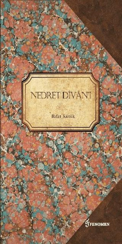 Nedret Divan'ı | Fenomen Yayıncılık (Ciltsiz)