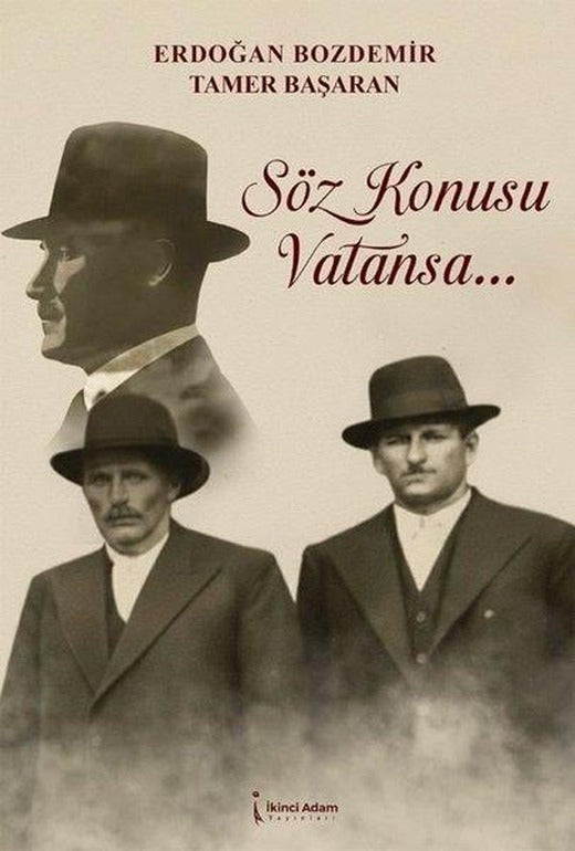 Söz Konusu Vatansa | İkinci Adam Yayınları (İnce Kapak)
