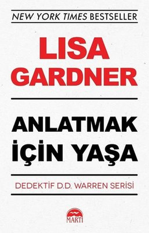 Anlatmak İçin Yaşa | Martı Yayınları