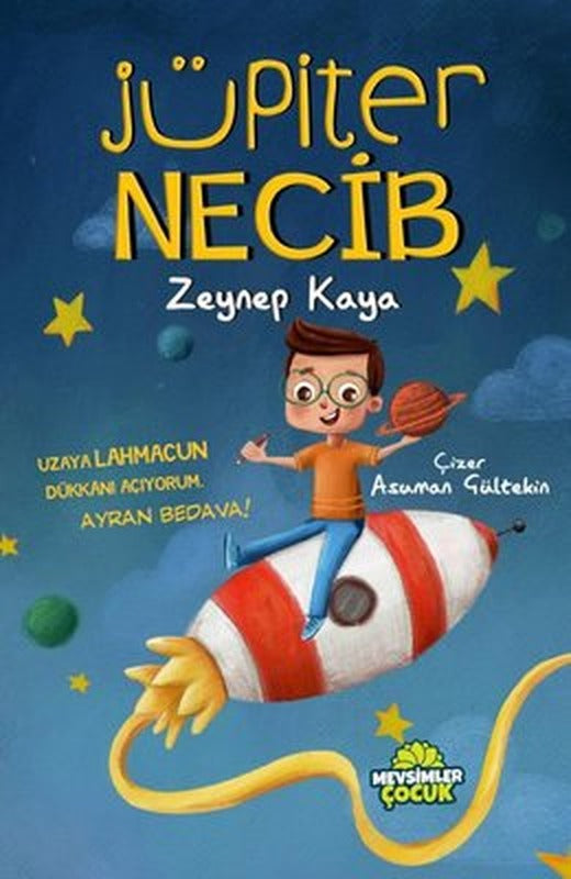 Jüpiter Necib | Mevsimler Çocuk (İnce Kapak)