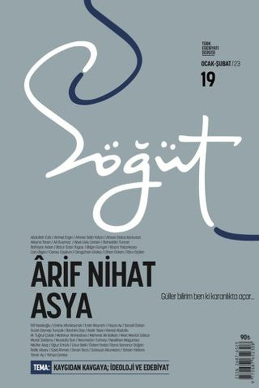 Söğüt - Türk Edebiyatı Dergisi Sayı 19 / Ocak - Şubat 2023 | Söğüt Dergisi Yayınları (Ciltsiz)