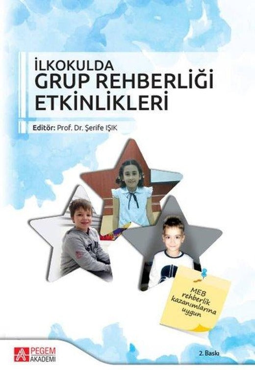 İlkokulda Grup Rehberliği Etkinlikleri | Pegem Akademi Yayıncılık (İnce Kapak)
