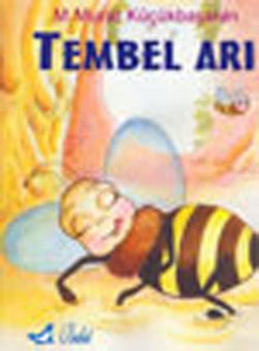 Tembel Arı | Bulut Yayınları