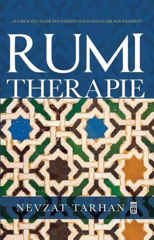 Rumi Terapie (Mesnevi Terapi - Almanca) | Timaş Yayınları (İnce Kapak)