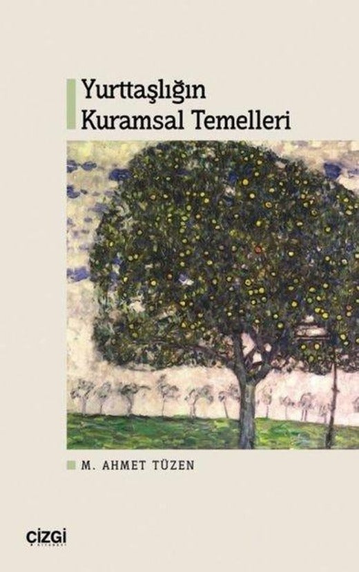 Yurttaşlığın Kuramsal Temelleri | Çizgi Kitabevi (İnce Kapak)