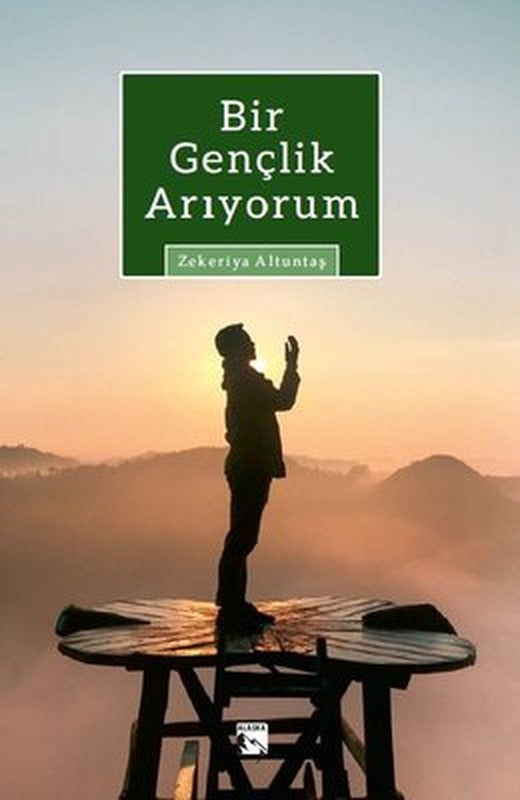 Bir Gençlik Arıyorum | Alaska Yayınları (İnce Kapak)