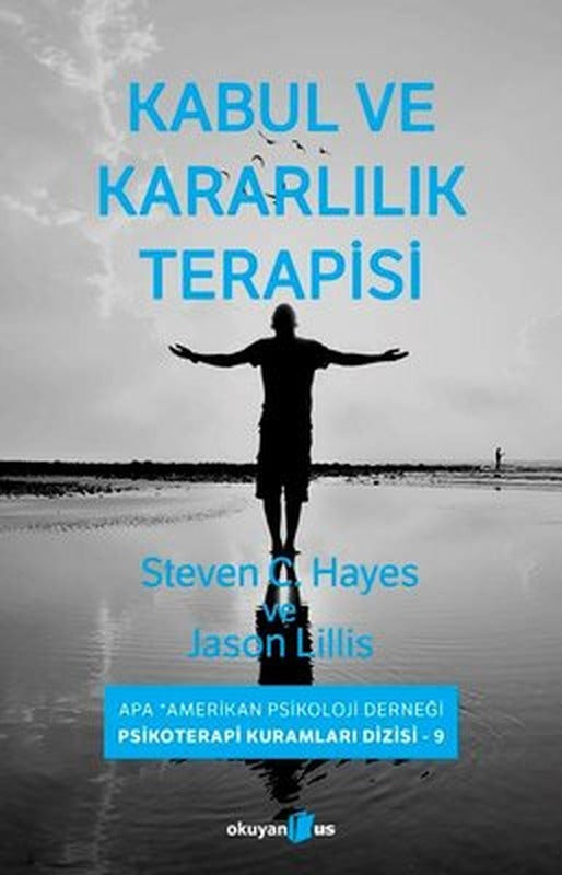 Kabul ve Kararlılık Terapisi | Okuyan Us Yayınları
