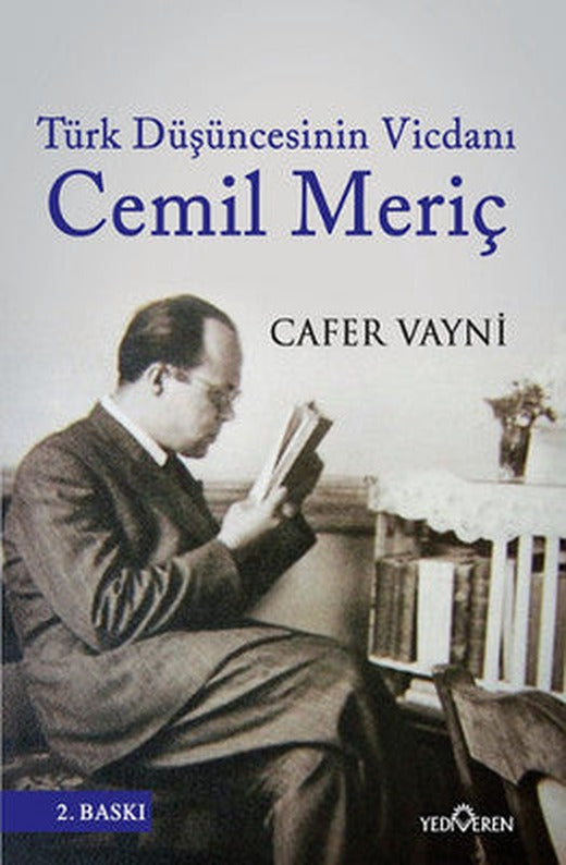 Türk Düşüncesinin Vicdanı Cemil Meriç | Yediveren Yayınları