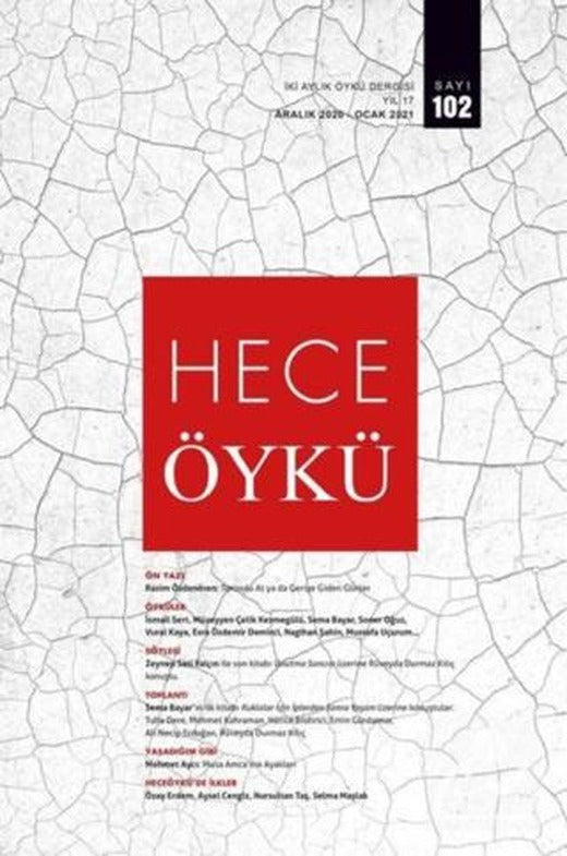 Hece İki Aylık Öykü Dergisi Sayı: 102 Aralık 2020 - Ocak 2021 | Hece Dergisi (Ciltsiz)