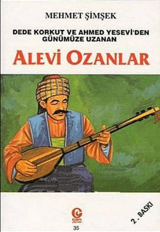 Dede Korkut ve Ahmed Yesevi’den Günümüze Uzanan Alevi Ozanlar | Can Yayınları (Ali Adil Atalay) (Ciltsiz)