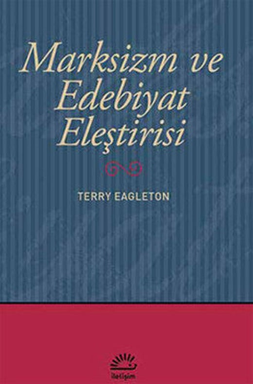 Marksizm ve Edebiyat Eleştirisi | İletişim Yayınları