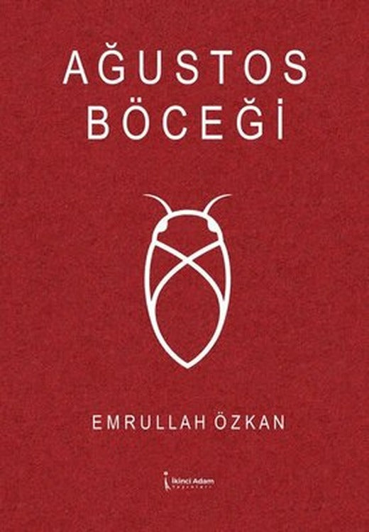 Ağustos Böceği | İkinci Adam Yayınları