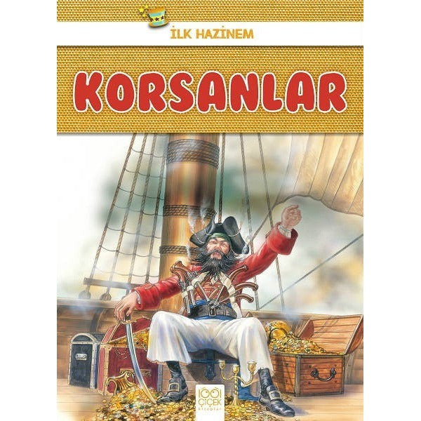 Korsanlar - İlk Hazinem