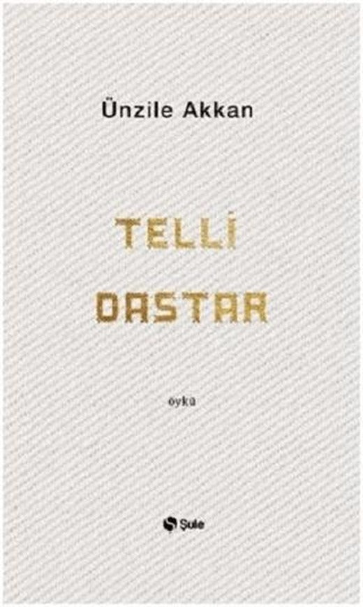 Telli Dastar | Şule Yayınları (Ciltsiz)