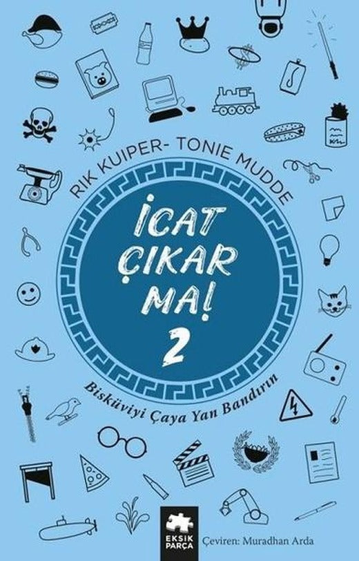 İcat Çıkarma! 2 | Eksik Parça Yayınları (İnce Kapak)