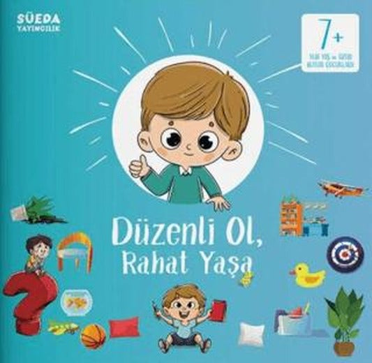 Düzenli Ol, Rahat Yaşa | Süeda Basım Yayın (Ciltsiz)