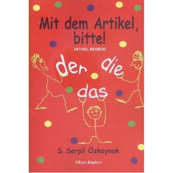 Artikel Rehberi - Mit dem Artikel, Bitte