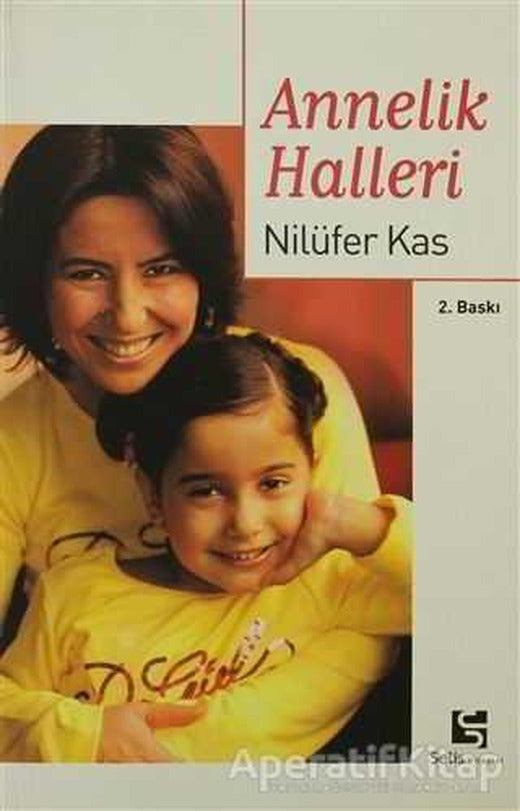 Annelik Halleri - Nilüfer Kas - Selis Kitaplar