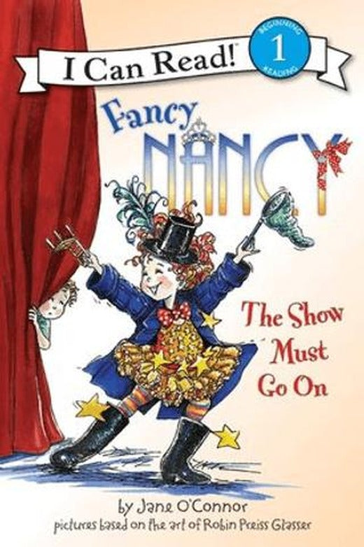 Fancy Nancy: The Show Must Go On | HarperCollins (Ciltsiz)