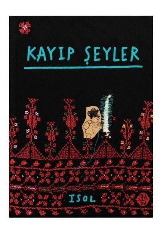 Kayıp Şeyler | Bulutsu Yayınları (İnce Kapak)