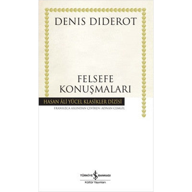 Felsefe Konuşmaları - Hasan Ali Yücel Klasikleri | İş Bankası Kültür Yayınları