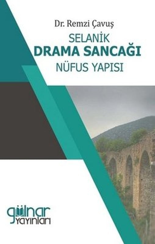 Selanik Drama Sancağı Nüfus Yapısı 1838 | Gülnar Yayınları