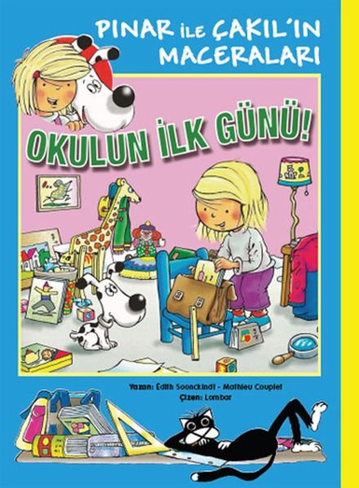 Pınar ile Çakıl'ın Maceraları - Okulun İlk Günü! | Marsık Kitap - Hikayeler Dizisi (İnce Kapak)