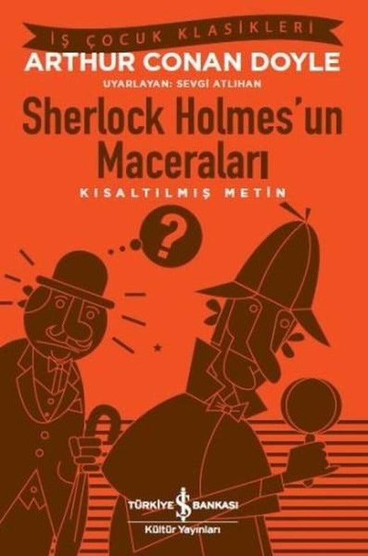 Sherlock Holmes'un Maceraları-Kısaltılmış Metin | İş Bankası Kültür Yayınları (İnce Kapak)