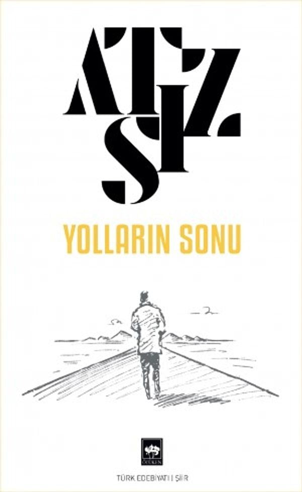 Yolların Sonu | Ötüken Neşriyat