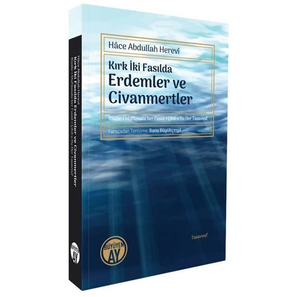 Kırk İki Fasılda Erdemler ve Civanmertler