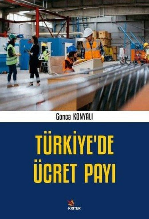 Türkiye'de Ücret Payı | Kriter (İnce Kapak)