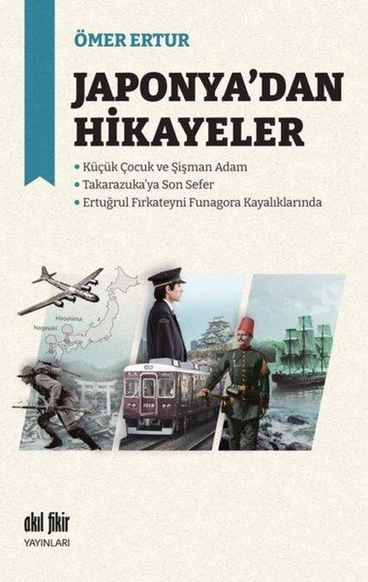 Japonya'dan Hikayeler | Akıl Fikir Yayınları (İnce Kapak)